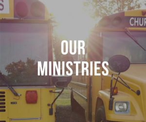 Bethel Baptist Church Missions - Ministries